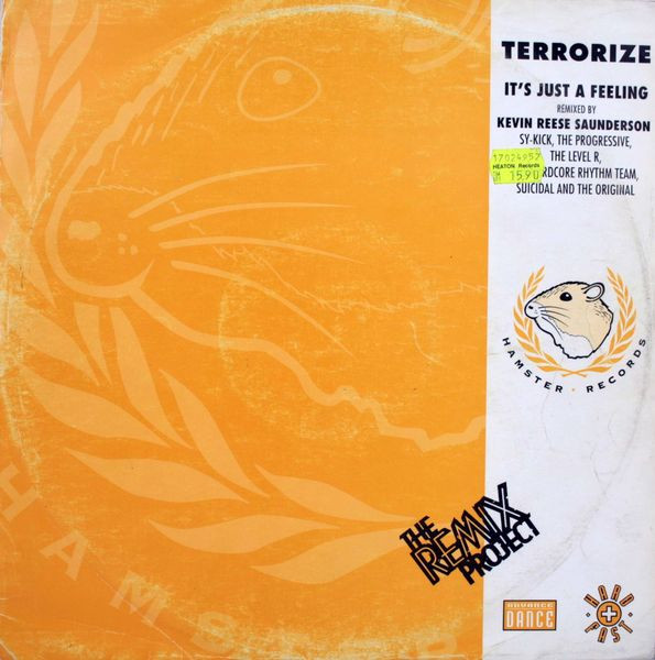 Terrorize - It's Just A Feeling (The Remix Project) | Hamster Records (12 STER 8)