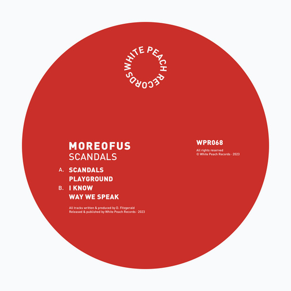 MOREOFUS - Scandals | White Peach (WPR068)