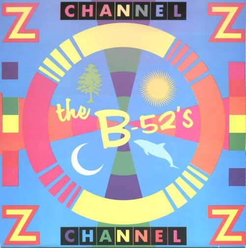 The B-52's - Channel Z | Reprise Records (W9737T) - main