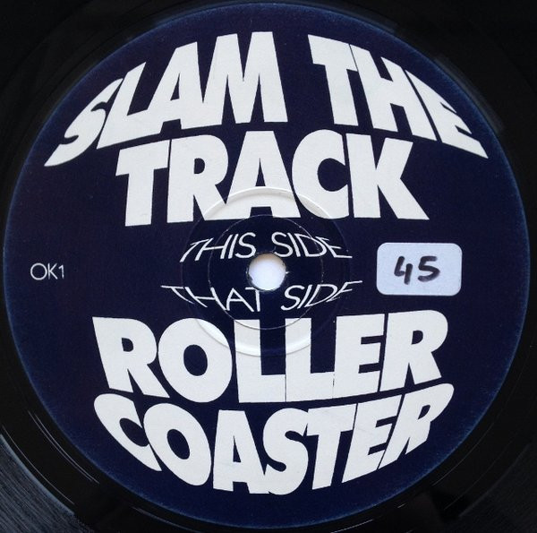 The End Of The World - Slam The Track V Rollercoaster | OK Records (OK1) - 4