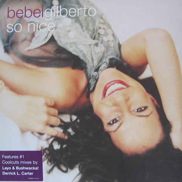 Bebel Gilberto - So Nice | EastWest (EW256T)