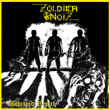 Zöldïer Noïz - Schizoïd Reject | Forgotten Wisdom Productions (FWP058)