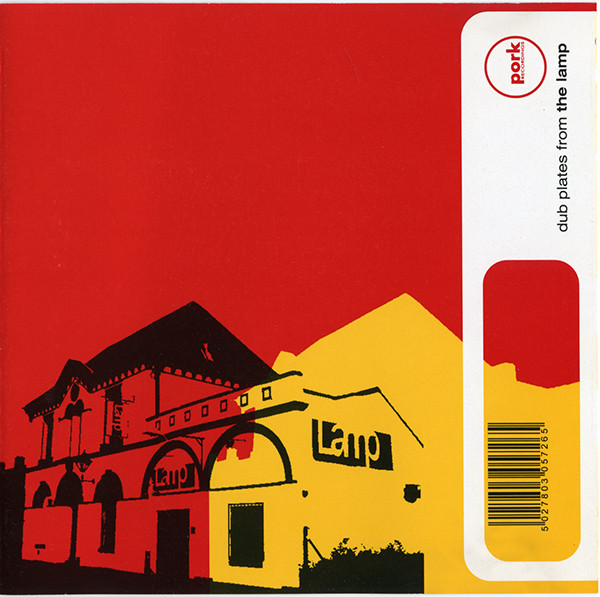 Various - Dub Plates From The Lamp | Pork Recordings (pork 072)