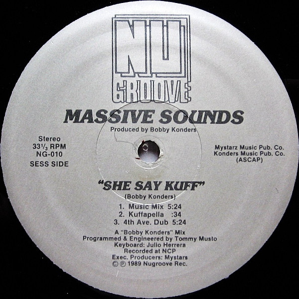 Massive Sounds - She Say Kuff | Nu Groove Records (NG-010)