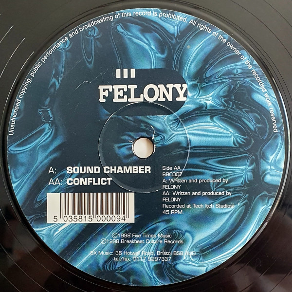 Felony - Sound Chamber / Conflict | Breakbeat Culture Records (BBC 007) Felony - Sound Chamber / Conflict | Breakbeat Culture Records (BBC 007)