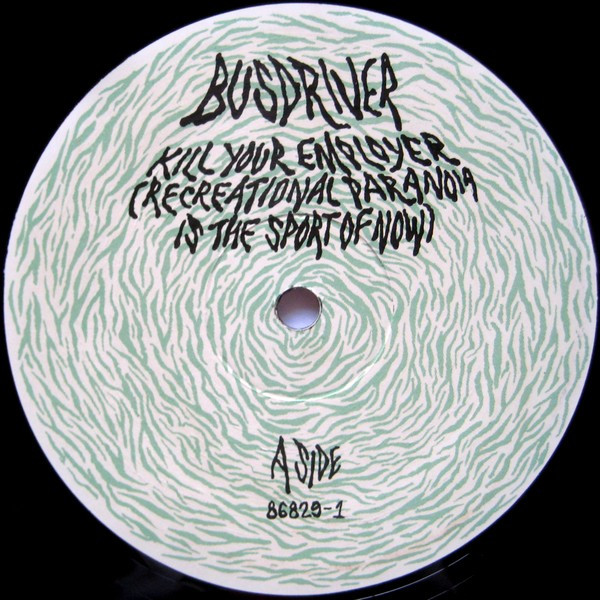 Busdriver - Kill Your Employer (Recreational Paranoia Is The Sport Of Now) | Epitaph (86829-1) - 3