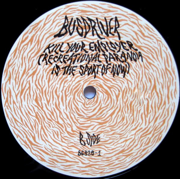Busdriver - Kill Your Employer (Recreational Paranoia Is The Sport Of Now) | Epitaph (86829-1) - 4