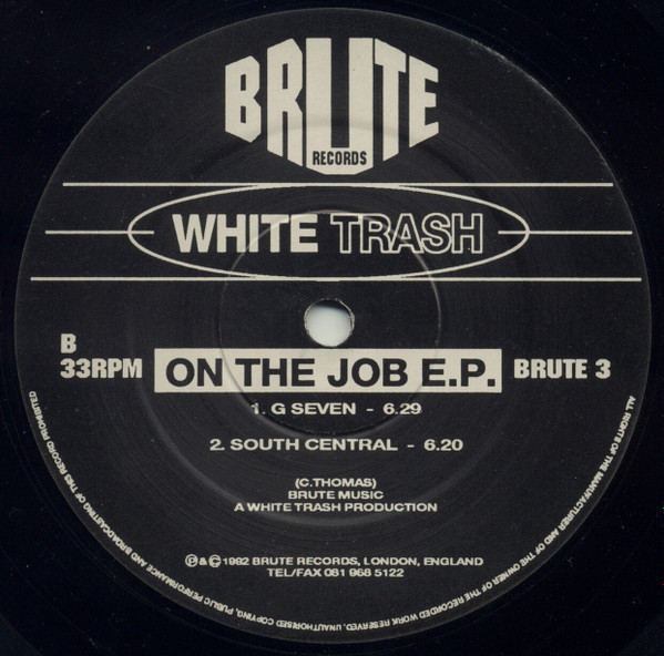 White Trash - On The Job E.P. | Brute Records (BRUTE 3) - 2