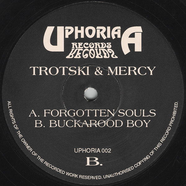 Trotski & Mercy - Forgotten Souls | Uphoria Records (UPHORIA 002)