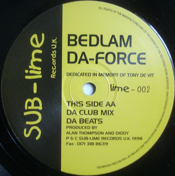 Bedlam - Da-Force | SUB-lime Records U.K. (lime-002) - 2