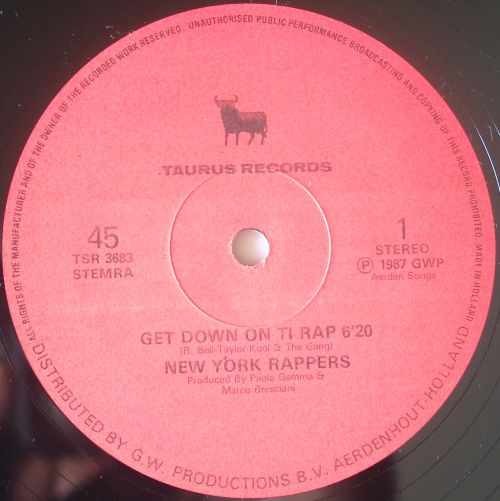 New York Rappers - Get Down On It Rap | Taurus Records (TSR 3683) New York Rappers - Get Down On It Rap | Taurus Records (TSR 3683)
