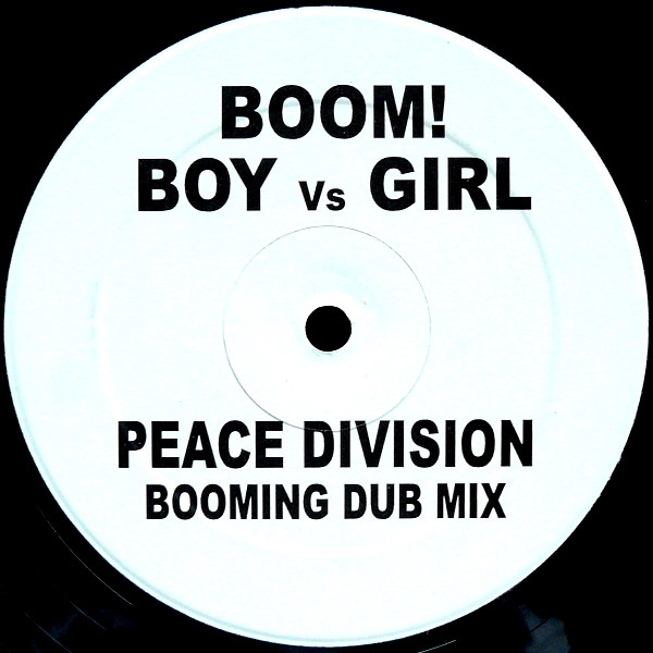 Boom!  &  Agent Sumo - Boy vs. Girl / Sunflowers | Not On Label (Boom! ) (Tribal 1010)