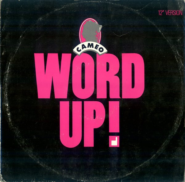 Cameo - Word Up! (12" Version) | Mercury (884 933-1)