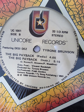 Tyrone Brunson Featuring Desi Dez - The Big Payback | Unicore Records (UC 1001) - 4