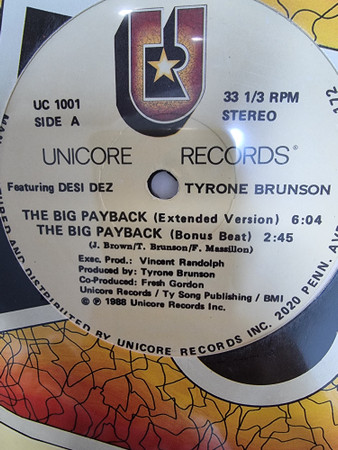 Tyrone Brunson Featuring Desi Dez - The Big Payback | Unicore Records (UC 1001) - main