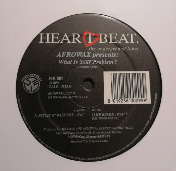 Afrowax - What Is Your Problem? | Heartbeat (HB 061)