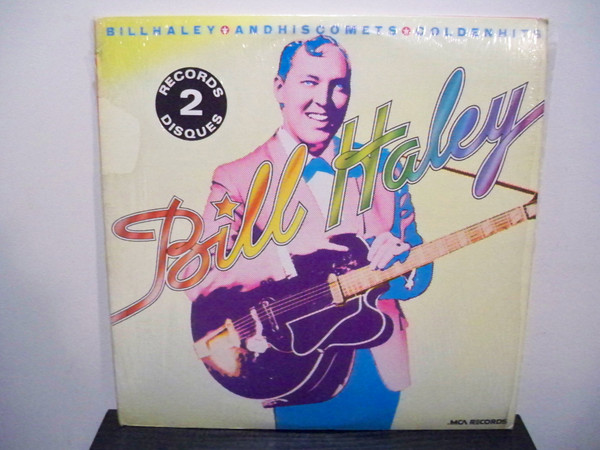 Bill Haley And His Comets - Golden Hits | MCA Records (MCA2-4010)
