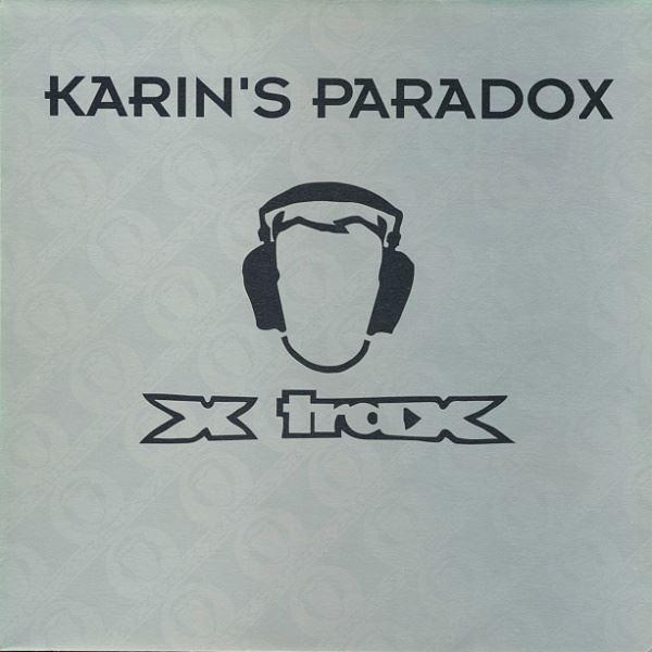 DJ Misjah - Karin's Paradox | X-Trax (X-019)