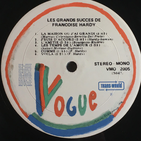 Françoise Hardy - Les Grands Succès De Françoise Hardy - Greatest Hits | Disques Vogue (VMO 2005) - 4 Françoise Hardy - Les Grands Succès De Françoise Hardy - Greatest Hits | Disques Vogue (VMO 2005) - 4