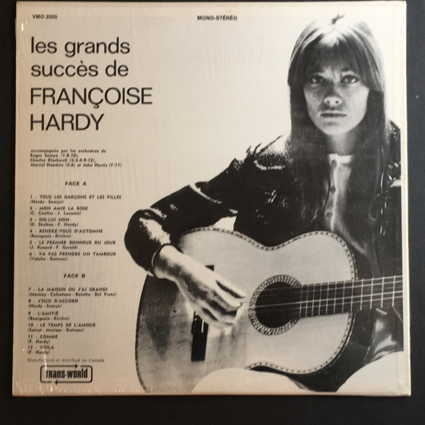 Françoise Hardy - Les Grands Succès De Françoise Hardy - Greatest Hits | Disques Vogue (VMO 2005) - 2 Françoise Hardy - Les Grands Succès De Françoise Hardy - Greatest Hits | Disques Vogue (VMO 2005) - 2