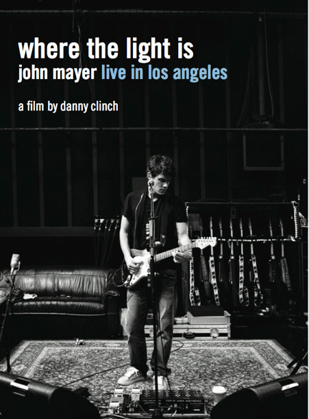 John Mayer - Where The Light Is: John Mayer Live In Los Angeles | Columbia (88697 22727 9) - main John Mayer - Where The Light Is: John Mayer Live In Los Angeles | Columbia (88697 22727 9) - main