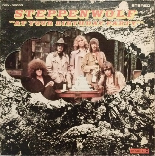 Steppenwolf - At Your Birthday Party | Dunhill (DSX-50053)