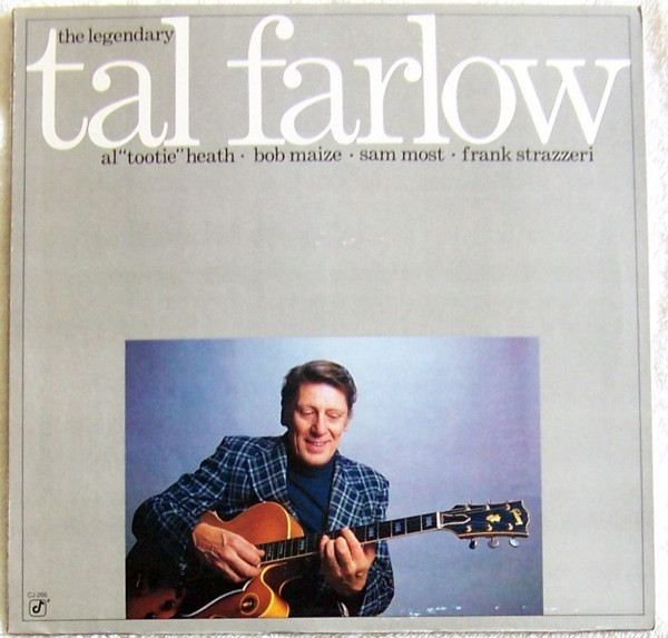 Tal Farlow - The Legendary Tal Farlow | Concord Jazz (CJ-266)