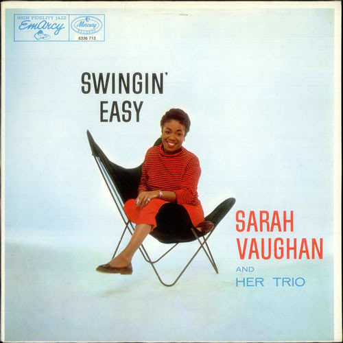 Sarah Vaughan And Her Trio - Swingin' Easy | Mercury (6372 488)