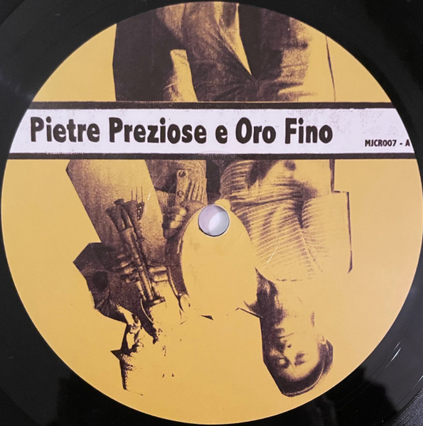 Various - Pietre Preziose E Oro Fino - Old Music & Folksongs From South Italia | Moi J'Connais Records (MJCR007) - 3