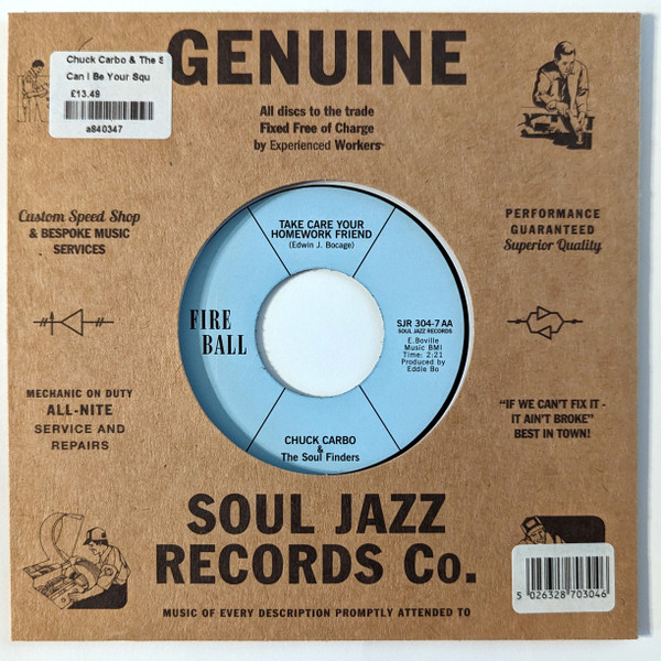 Chuck Carbo & The Soul Finders - Can I Be Your Squeeze / Take Care Your Homework Friend | Soul Jazz Records (SJR 304-7) - 4