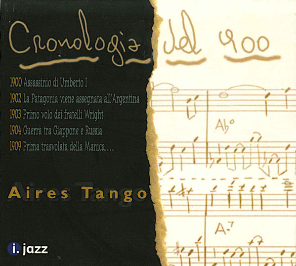 Aires Tango - Cronologia Del 900 | Il Manifesto (CD 060)