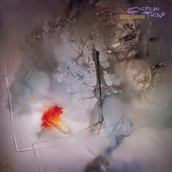 Cocteau Twins - Sunburst And Snowblind | 4AD (BAD 314)