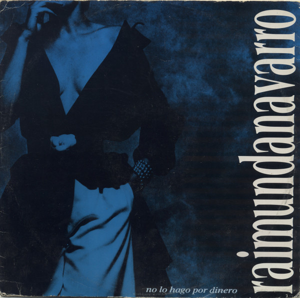 Raimunda Navarro - No Lo Hago Por Dinero | DWA (Dance World Attack) (DWA 00.01)