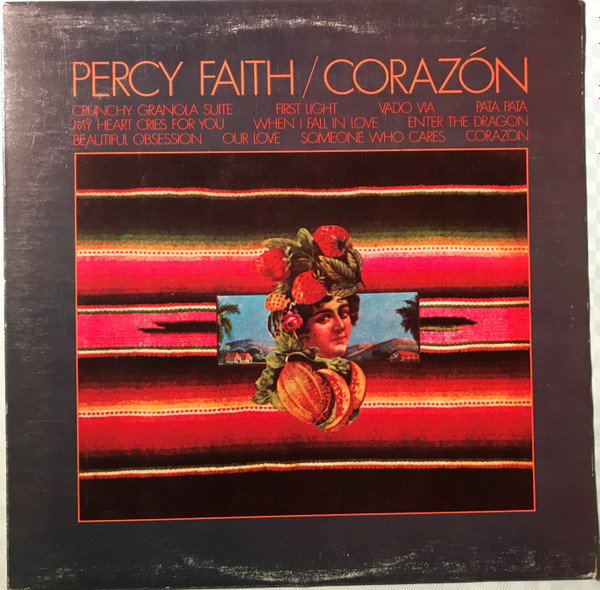 Percy Faith & His Orchestra - Corazón | Columbia (KC 32714) Percy Faith & His Orchestra - Corazón | Columbia (KC 32714)