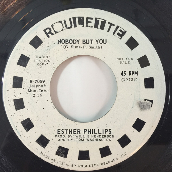 Esther Phillips - Too Much Of A Man (To Be Tied Down) / Nobody But You | Roulette (R-7059 DJ) - 2