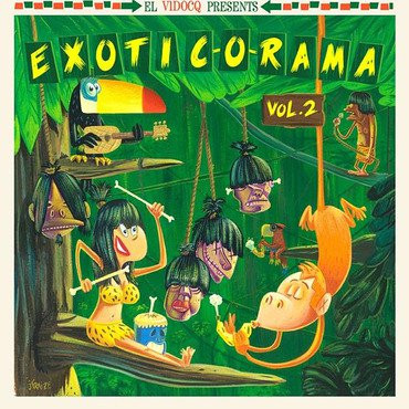 Various - Exotic-O-Rama Vol. 2 | Jukebox Music Factory (VID 16)