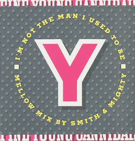 Fine Young Cannibals - I'm Not The Man I Used To Be (Mellow Mix) | London Records (LONXR 244) Fine Young Cannibals - I'm Not The Man I Used To Be (Mellow Mix) | London Records (LONXR 244)