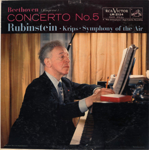 Ludwig van Beethoven , Arthur Rubinstein , Josef Krips , Symphony Of The Air - Concerto No. 5 (Emperor) | RCA Victor Red Seal (LM-2124) - main Ludwig van Beethoven , Arthur Rubinstein , Josef Krips , Symphony Of The Air - Concerto No. 5 (Emperor) | RCA Victor Red Seal (LM-2124) - main