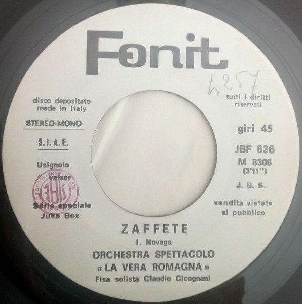 La Vera Romagna - Zaffete / Bravo Claudio | Fonit (JBF 636)