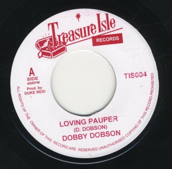 Dobby Dobson / The Silvertones - Loving Pauper / Midnight Hour | Treasure Isle (TIS 004) - main