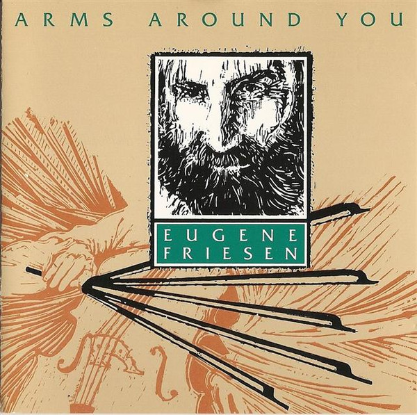 Eugene Friesen - Arms Around You | Living Music (cte 815 572-998)