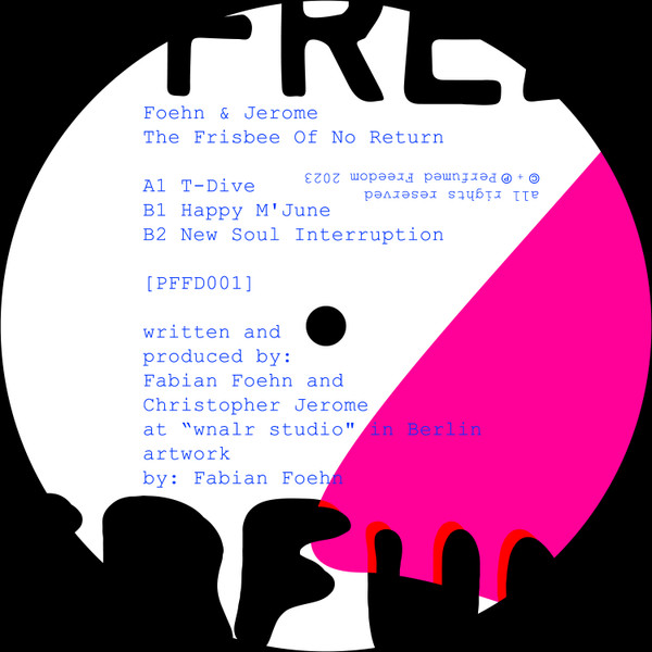Foehn & Jerome - The Frisbee Of No Return | Perfumed Freedom (PFFD001) - 3