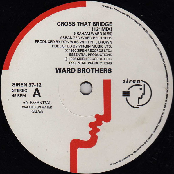 The Ward Brothers - Cross That Bridge | Siren (SIREN 37-12)