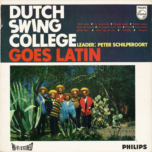 The Dutch Swing College Band - Dutch Swing College Goes Latin | Philips (840 331 PY)
