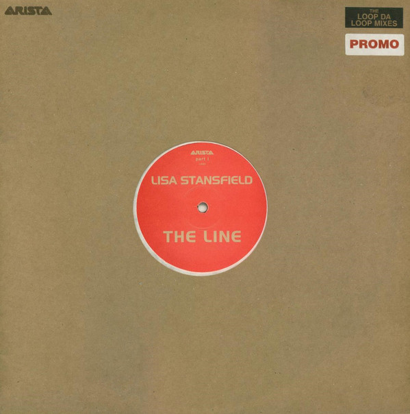 Lisa Stansfield - The Line (The Loop Da Loop Mixes) | Arista (LINE1)