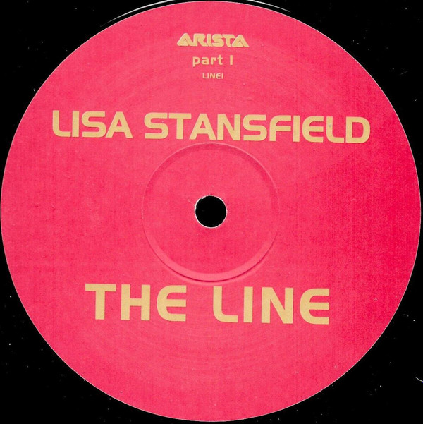 Lisa Stansfield - The Line (The Loop Da Loop Mixes) | Arista (LINE1) - 2 Lisa Stansfield - The Line (The Loop Da Loop Mixes) | Arista (LINE1) - 2