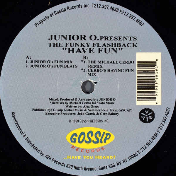 Junior O. - Have Fun | Gossip Records (GG1016)