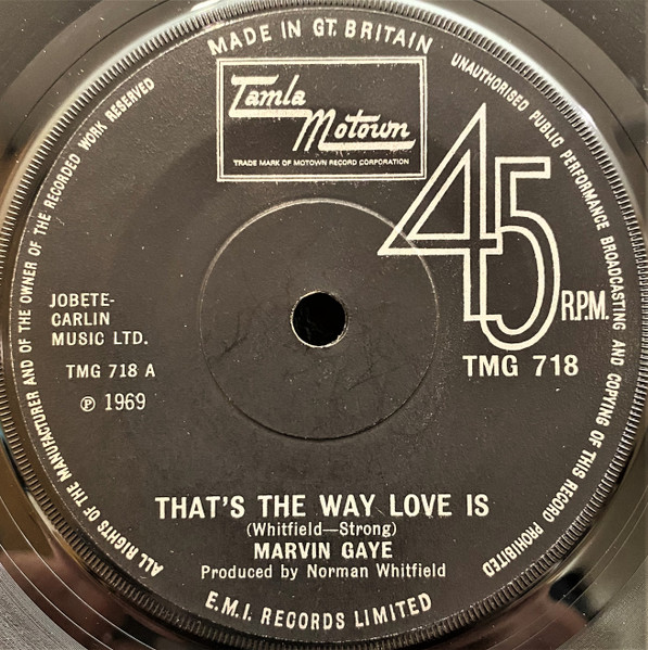Marvin Gaye - That's The Way Love Is | Tamla Motown (TMG 718) Marvin Gaye - That's The Way Love Is | Tamla Motown (TMG 718)