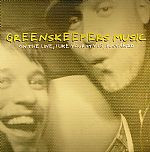 Greens Keepers - On The Line / I Like Your Style / Bustabird | Greenskeepers Music (GKM 013)