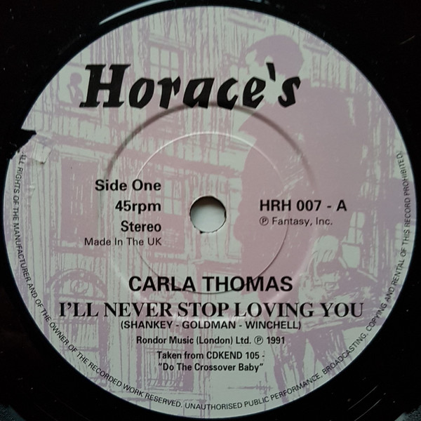 Carla Thomas / Barbara Lewis - I'll Never Stop Loving You / The Stars | Horace's Records (HRH-007) - main Carla Thomas / Barbara Lewis - I'll Never Stop Loving You / The Stars | Horace's Records (HRH-007) - main